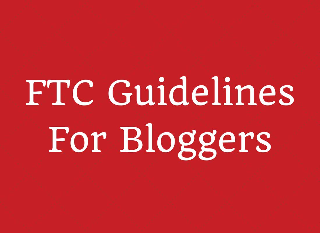 FTC Guidelines for Bloggers Regarding Sponsored Posts