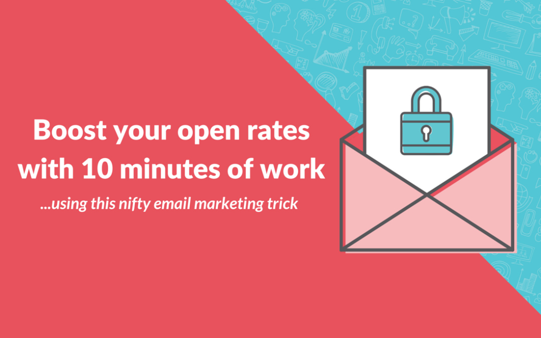 Boost Your Email Open Rates In 10 Minutes | Bixa Media